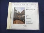 Bedrich Smetana: The World of The Classics,