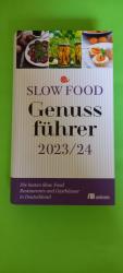 Slow Food Genussführer 2023/24 - Die bes