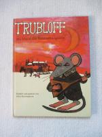 TRUBLOFF, die Maus, die Balalaika spielte