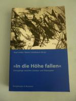 "In die Höhe fallen" - Grenzgänge zwischen Literatur und Philosophie - Ulrich Wergin gewidmet