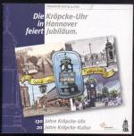 Hannover   /  Die Kröpcke-Uhr in Hannover feiert Jubiläum (130 Jahre)