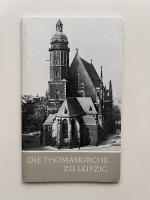 Die Thomaskirche zu Leipzig