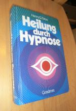 Heilung durch Hypnose