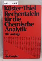 Küster, Friedrich W.: Rechentafeln für d Küster, Friedrich W.: Rechentafeln für d