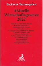 Aktuelle Wirtschaftsgesetze 2022 - Rechtsstand: 21. September 2021