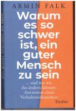 Armin Falk: Warum es so schwer ist, ein 