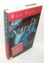 Ken Follett: Die Nadel