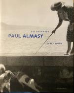 Paul Almasy - Das Frühwerk