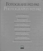 Fotografie 1922-1982/Photography 1922-1982.