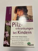 Carlo Weichert: Pilzerkrankungen bei Kin