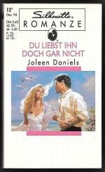 Du liebst ihn doch gar nicht; Silhouette Romanze, Dezember 94, 12/4