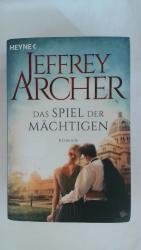 Jeffrey Archer: DAS SPIEL DER MÄCHTIGEN: