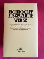 Eichendorff - Ausgewählte Werke Band 1 + 2