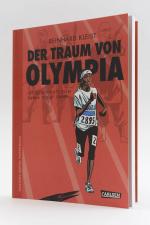 Der Traum von Olympia. Die Geschichte von Samia Yusuf Omar