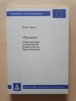 Dieter Janus: Pervenci» - Untersuchungen Dieter Janus: Pervenci» - Untersuchungen