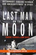 Eugene Cernan, Donald A. Davis: The Last Eugene Cernan, Donald A. Davis: The Last