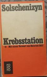 Alexander Solschenizyn: Krebsstation Alexander Solschenizyn: Krebsstation