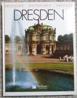 DRESDEN / Erinnern - Entdecken - Erleben