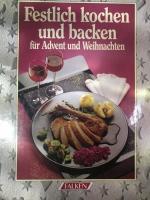 August Guter: Festlich kochen und backen