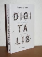 Digitalis - How to Reinvent the World