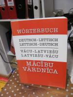 Wörterbuch Deutsch - Lettisch. Lettisch - Deutsch