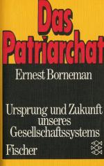 Ernest Borneman: Das Patriarchat - Urspr Ernest Borneman: Das Patriarchat - Urspr