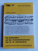 Studien zu Artikulationsproblemen bei den Tasteninstrumenten des 16.-18. Jahrhunderts