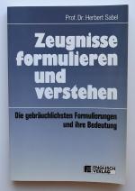 Zeugnisse formulieren und verstehen