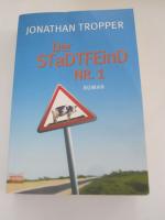 Jonathan Tropper: Der Stadtfeind Nr. 1