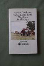 Nadine Gordimer: Gutes Klima, nette Nach Nadine Gordimer: Gutes Klima, nette Nach