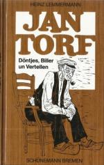 Jan Torf. Döntjes, Biller un Vertellen ++ signiert ++