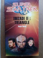 Imzadi II : Triangle (Super Star Trek)