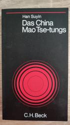 Das China Mao Tse-tungs