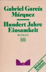 Marquez, Gabriel Garcia: Hundert Jahre E Marquez, Gabriel Garcia: Hundert Jahre E
