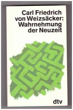 Weizsäcker, Carl Friedrich von: Wahrnehm Weizsäcker, Carl Friedrich von: Wahrnehm