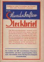 Der Handschriften Steckbrief. Ein Lexikon der 500 wesentlichsten Charaktereigenschaften und ihrer graphologischen Merkmale