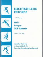 Dieter Huhn: Leichtathletik Rekorde - 12 Dieter Huhn: Leichtathletik Rekorde - 12