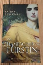 Die Champagnerfürstin