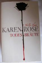 Karen Rose: Todesbräute