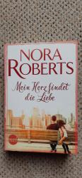Nora Roberts: Mein Herz findet die Liebe Nora Roberts: Mein Herz findet die Liebe