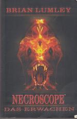 Necroscope. Vampir-Saga / Das Erwachen 1