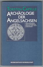 Torsten Capelle: Archäologie der Angelsa Torsten Capelle: Archäologie der Angelsa
