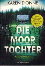 Karen Dionne: Die Moortochter