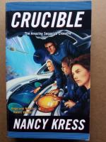 Nancy Kress: Crucible
