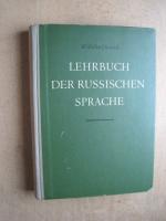 Wilhelm Dietrich: Lehrbuch der russische Wilhelm Dietrich: Lehrbuch der russische