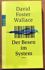 Wallace, David Foster: Der Besen im Syst Wallace, David Foster: Der Besen im Syst