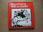 Westfalen wie es lacht : Eine Sammlung westfälischen Humors. Mit Zeichnungen von Helmut Böckmann.