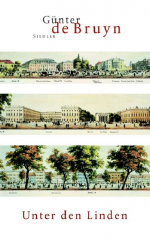 Günter Bruyn: Unter den Linden