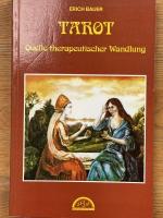 Tarot. Quelle Therapeutischer Wandlung