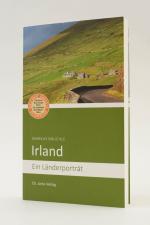 Irland. Ein Länderporträt